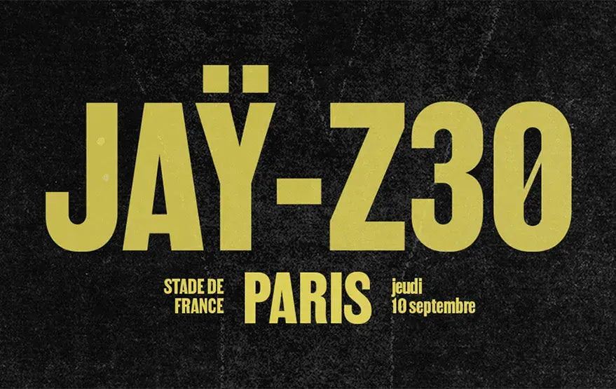 JAŸ-Z 30 - STADE DE FRANCE - 10 SEPTEMBRE 2026